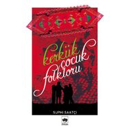 KERKÜK ÇOCUK FOLKLORU - SUPHI SAATÇİ