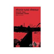 Kesik Baş - Utanmaz Adam Bütün Eserleri - Hüseyin Rahmi Gürpınar
