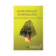 Kesik Piramit Demokrasisi - Kolektif