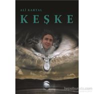 Keşke - Ali Kartal