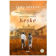 Keşke - Sema Soykan - Alfa Yayınları