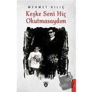 Keşke Seni Hiç Okutmasaydım - Dorlion Yayınevi