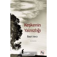 Keşkenin Yalnızlığı Basri Avcı