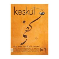Keşkül Dergisi Sayı: 21 - Kolektif