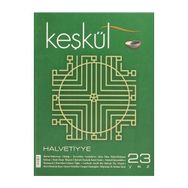 Keşkül Dergisi Sayı: 23 - Kolektif