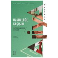 Ketebe Yayınları Özgürlüğe Kaçışım