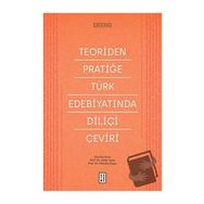 Ketebe Yayınları Teoriden Pratiğe Türk Edebiyatında Diliçi Çeviri