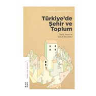 Ketebe Yayınları Türkiye’de Şehir ve Toplum