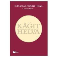 KÂĞIT HELVA ALINTILAR KİTABI - ELIF ŞAFAK