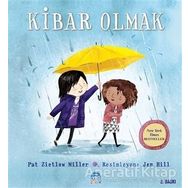 Kibar Olmak - Pat Zietlow Miller