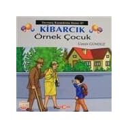 Kibarcık Örnek Çocuk - Üzeyir Gündüz