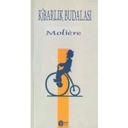 KİBARLIK BUDALASI - MOLIERE (JEAN-BAPTISTE POQUELIN) (ISBN:9769758480335)
