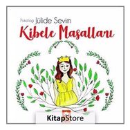 Kibele Masalları - Jülide Sevim