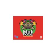 Kibirli Horoz - Hamid Reza Akram