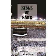 Kıble Ve Kabe - Yrd. Doç. Musa Kaval