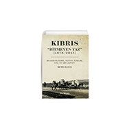 Kıbrıs Bitmeyen Yaz 1878-2015 - Mete Hatay