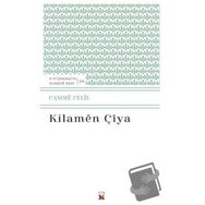 Kilamen Çiya - Cesime Celil