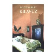 KILAVUZ - BILGE KARASU