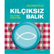 Kılçıksız Balık - Süleyman Dilsiz