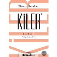 Kiler - Thomas Bernhard