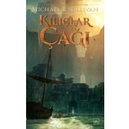 Kılıçlar Çağı - Michael J. Sullivan