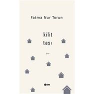 Kilit Taşı - Fatma Nur Torun