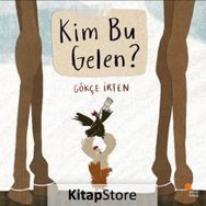 Kim Bu Gelen? - Gökçe İrten
