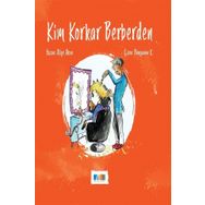 Kim Korkar Berberden Aliye Akan - Monera Yayınları