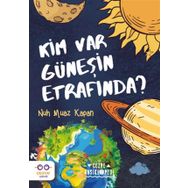 Kim Var Güneşin Etrafında - Nuh Muaz Kapan