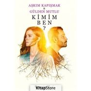 Kimim Ben Aşkım Kapışmak - Gülden Mutlu