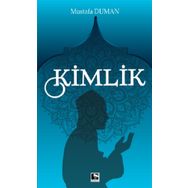 Kimlik - Mustafa Duman
