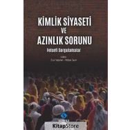 Kimlik Siyaseti ve Azınlık Sorunu - Kolektif