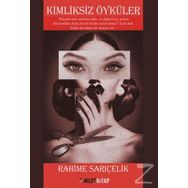 Kimliksiz Öyküler - Rahime Sarıçelik