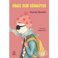Kimse Beni Görmüyor-Zeynep Alpaslan