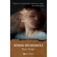 Kimse Bilmemeli - Renee Knight