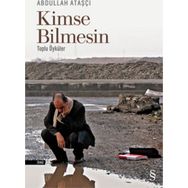 Kimse Bilmesin - Abdullah Ataşçı