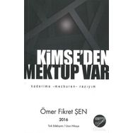 Kimse’den Mektup Var - Ömer Fikret Şen