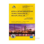 Kimya Mühendisliğinde Temel İlkeler ve Hesaplamalar - David M. Himmelblau Prentıce Hall James B. Riggs