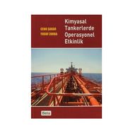 KIMYASAL TANKERLERDE OPERASYONEL ETKINLIK - CENK ŞAKAR;YUSUF ZORBA
