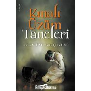 KINALI ÜZÜM TANELERI - SEVIM SEÇKİN