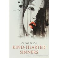 Kind-Hearted Sinners - Cezmi Ersöz