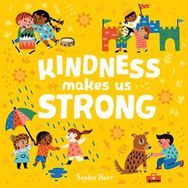 Kindness Makes Us Strong Book