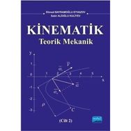 Kinematik - Teorik Mekanik Cilt -2 - Sabir Alioğlu Kuliyev Etimad Bayramoğlu Eyvazov