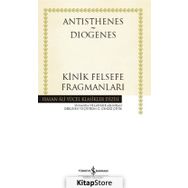 Kinik Felsefe Fragmanları - Antisthenes Diogenes