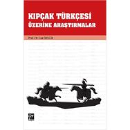 Kıpçak Türkçesi Üzerine Araştırmalar - Can Özgür