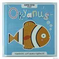 Kıpır Kıpır Kitaplar Okyanus - Doğan Egmont Yayıncılık