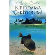 KIPIRDAMA ÇEKİYORUM - AZIZ SALTIK