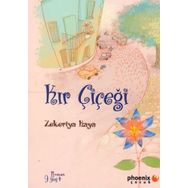 KIR ÇİÇEĞİ - ZEKERIYA KAYA