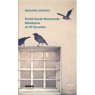 Kiralık Konak Romanında Batılılaşma ve Dil Sorunları - İbrahim Demirci
