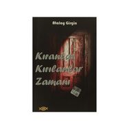 Kıranlar Kırılanlar Zamanı - Atalay Girgin